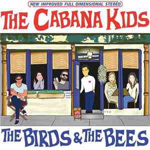 The Cabana Kids - The Birds & The Bees download flac mp3