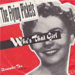 The Flying Pickets - Who's That Girl download flac mp3