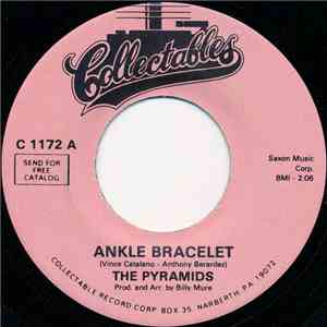 The Pyramids  - Ankle Bracelet / Hot Dog Dooly Wah download flac mp3