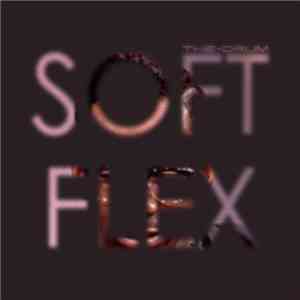 The-Drum - Soft Flex download flac mp3