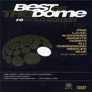 Various - Best Of The Dome #6 (Gold Edition) download flac mp3