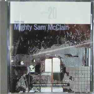 Various - Up Close 20 Featuring Mighty Sam McClain download flac mp3