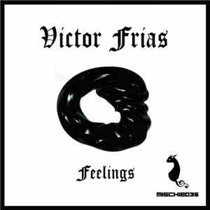 Victor Frias - Feelings EP download flac mp3