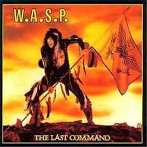 W.A.S.P. - The Last Command download flac mp3