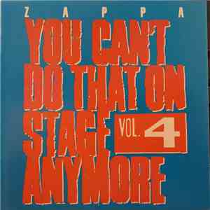 Zappa - You Can't Do That On Stage Anymore Vol. 4 download flac mp3