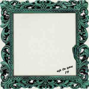 19  - Up To You download flac mp3