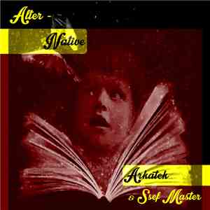 Arkatek & Ssef Master - Alter-Native download flac mp3