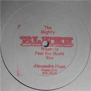 Blaze Feat. Alexander Hope - Feel The Music download flac mp3