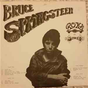 Bruce Springsteen - Roxy LA In Stereo download flac mp3