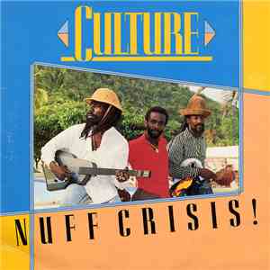 Culture - Nuff Crisis! download flac mp3