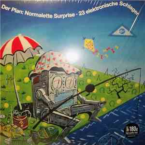 Der Plan - Normalette Surprise · 23 Elektronische Schlager download flac mp3