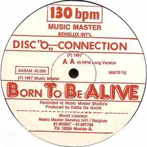 Disc”O„-Connection - Born To Be Alive/Rock Your Baby download flac mp3