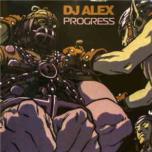 DJ Alex - Progress (Russian Underground DJ'S vol.6) download flac mp3