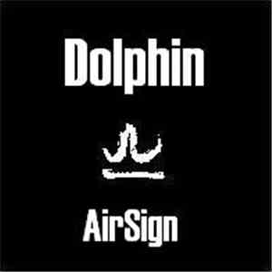 Dolphin  - AirSign Collection download flac mp3
