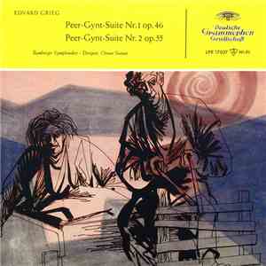 Edvard Grieg, Bamberger Symphoniker · Otmar Suitner - Peer-Gynt-Suite Nr. 1 Op. 46, Peer-Gynt-Suite Nr. 2 Op. 55 download flac mp3