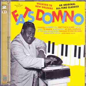 Fats Domino - Walking To New Orleans - 68 Original All-Time Classics download flac mp3