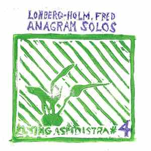 Fred Lonberg-Holm - Anagram Solos download flac mp3