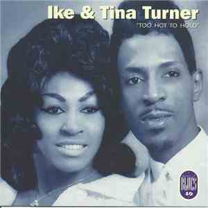 Ike & Tina Turner - Too Hot To Hold download flac mp3