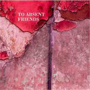 Jesper Mossberg - To Absent Friends download flac mp3