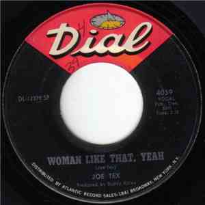 Joe Tex - Woman Like That, Yeah / I'm Going And Get It download flac mp3