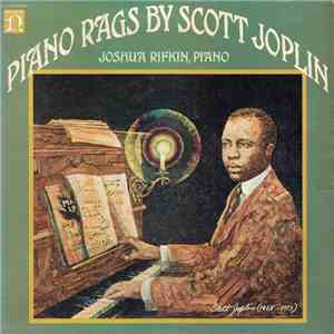 Joshua Rifkin - Piano Rags By Scott Joplin download flac mp3