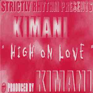 Kimani  - High On Love download flac mp3