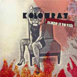 Kolowrat - Slnko Je Vo Veži download flac mp3