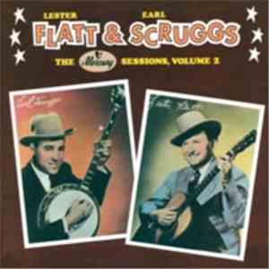 Lester Flatt & Earl Scruggs - The Mercury Sessions, Volume 2 download flac mp3