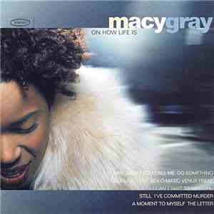 Macy Gray - On How Life Is download flac mp3