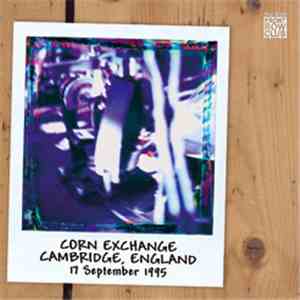 Marillion - Corn Exchange, Cambridge, England. 17 September 1995 download flac mp3