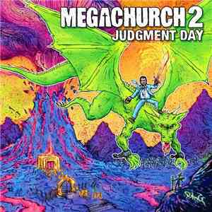 Megachurch - Megachurch 2: Judgment Day download flac mp3