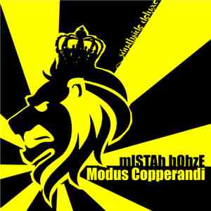 Mistah Bohze - Modus Copperandi download flac mp3