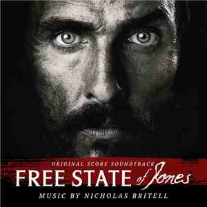 Nicholas Britell - Free State Of Jones (Original Score Soundtrack) download flac mp3