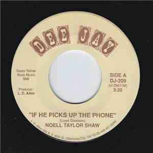 Noell Taylor Shaw - If He Picks Up The Phone download flac mp3