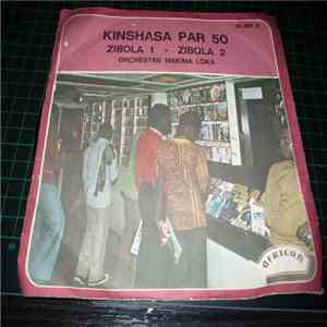 Orchestre Makina Loka - Zibola 1 / Zibola 2 download flac mp3