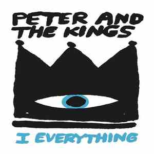 Peter and the Kings - I Everything download flac mp3