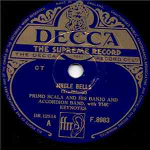 Primo Scala With His Banjo & Accordion Band With The Keynotes - Jingle Bells / The Mistletoe Kiss download flac mp3