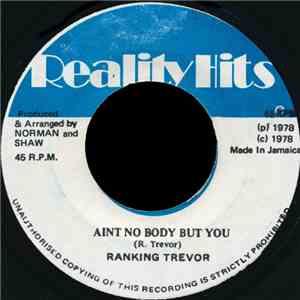Ranking Trevor / The Pearls All-Star - Ain't No Body Got You / Three Guinea Dub download flac mp3