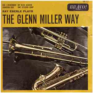 Ray Eberle - The Glenn Miller Way download flac mp3