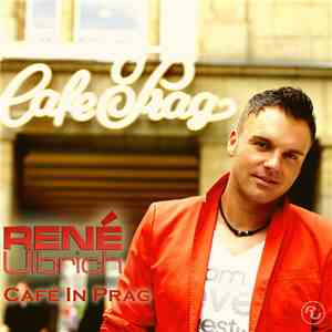 René Ulbrich - Café In Prag download flac mp3