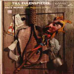 Richard Strauss, Vienna Philharmonic Orchestra, Fritz Reiner - Till Eulenspiegel - Death And Transfiguration download flac mp3