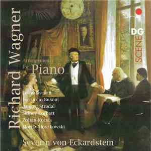 Richard Wagner - Severin von Eckardstein - Wagner And The Piano download flac mp3