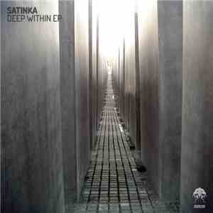 Satinka - Deep Within EP download flac mp3