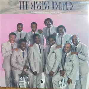 Singing Disciples - Remember Me Oh Lord download flac mp3