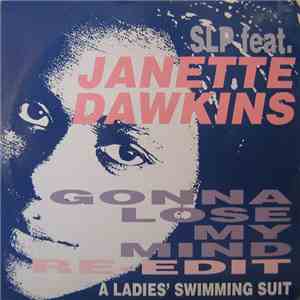 SLP  - Gonna Lose My Mind (Re-Edit) flac mp3 download