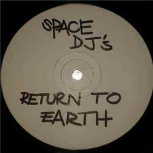 Space DJz - Return To Earth download flac mp3