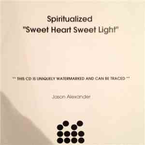 Spiritualized? - Sweet Heart, Sweet Light download flac mp3