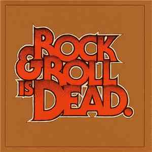 The Hellacopters - Rock & Roll Is Dead download flac mp3