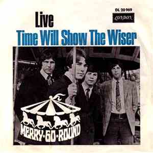 The Merry-Go-Round - Live / Time Will Show The Wiser download flac mp3