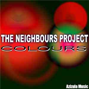 The Neighbours Project - Colours download flac mp3